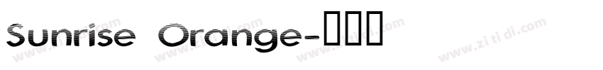 Sunrise Orange字体转换